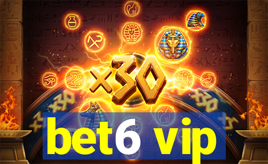 bet6 vip